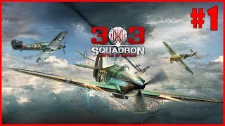 303 Squadron Battle of Britain  Walkthrough  Part 1 PC HD 1080p60FPS [upl. by Andriana]