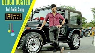 BlockBuster Full Song  Audio   Yodhavu The Warrior Malayalam 2016 AlluArjun Yodhavu Songs [upl. by Kurys]