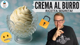 CREMA AL BURRO ricetta buonissima e segreta  Filippos Bakery [upl. by Odlabso]