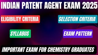 Indian Patent agent exam registration starts  Important exam for Chemistry graduates [upl. by Saunders495]