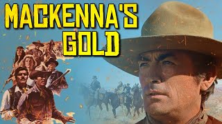 Mackennas Gold 1969 Movie  Gregory Peck Omar Sharif Telly Savalas Camilla  Review amp Facts [upl. by Andrews]