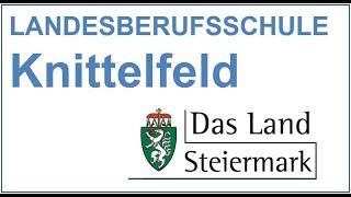 Landesberufsschule Knittelfeld 40Gegenwart und Zukunft [upl. by Moyra]