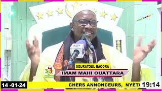 Imam Mahi Ouattara Tafsir de la sourate Al Baqara le 14 janvier 2024 Lusure ArRiba [upl. by Conlen]