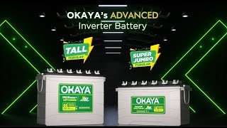 OKAYA Advanced Inverter Battery  Tall Tubular Battery amp Super Jumbo Tubular Battery [upl. by Dewar223]