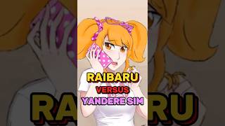 Raibaru Fumetsu vs Yandere Simulator [upl. by Itteb]