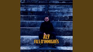 Fils dimmigrés Aly [upl. by Heaps]