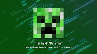 Cover quotHalland  Dalarnaquot from Minecraft Dungeons  Super Smash Bros Ultimate [upl. by Seta]