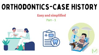 Orthodontics  Case history  Part 1  Medinare [upl. by Biondo622]