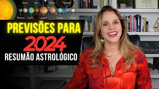 RESUMÃO ASTROLÓGICO DE 2024  PREVISÕES POR MÁRCIA FERVIENZA [upl. by Fritz]