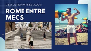 VLOG ITALIE  PARTIE 14  vacances entre gars [upl. by Urbannai718]