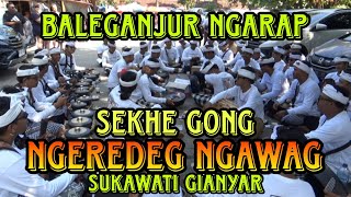 Baleganjur Ngarap Sekhe Gong Ngeredeg Ngawag Sukawati [upl. by Gaidano]