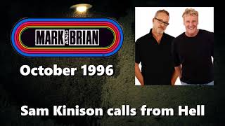 Mark and Brian Sam Kinison calls from Hell [upl. by Ydnamron]