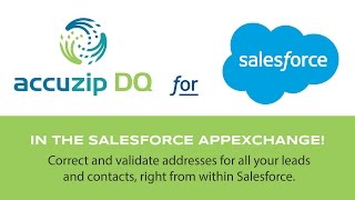 AccuZIP DQ for Salesforce [upl. by Lucrece834]