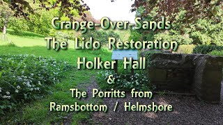 Grange Over Sands New Lido Holker Hall Ramsbottom Link [upl. by Aital]