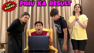 PIHU KA RESULT  XII Board Result Reveal  Pass or Fail  Aayu and Pihu Show [upl. by Kalin]