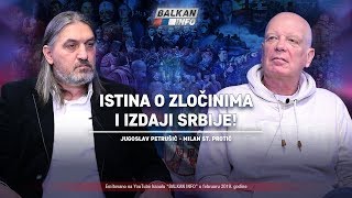 AKTUELNO Istina o zločinima i izdaji Srbije  Jugoslav Petrušić i Milan St Protić 1222019 [upl. by Seuqcaj953]