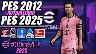 NUEVO PES 2012 Actualizado 2025 [upl. by Norvin]