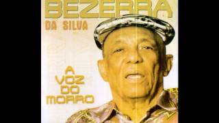 Bezerra da Silva  Fui Obrigado a Chorar [upl. by Norby]