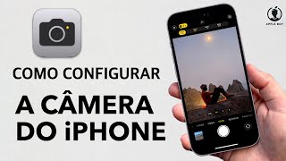 COMO CONFIGURAR A CÂMERA 📸 do iPhone 15 Pro Max e Outros Melhores Fotos e Vídeos [upl. by Nosittam]