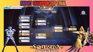 KNIGHT CHAMPIONSHIP FINAL kotz saintseiyakotz ssa [upl. by Aleil464]