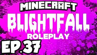 Blightfall Minecraft Modded Adventure Ep37  BREAKING AND ENTERING PRANK Modded Roleplay [upl. by Hylton]