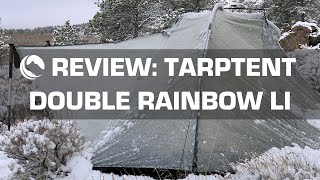 Tarptent Double Rainbow Li Lithium Tent Review [upl. by Hales703]