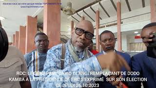 RDC URGENT PAUL DAVID OLANGI REMPLAÇANT DE DODO KAMBA À LA PRÉSIDENCE DE LERC SEXPRIMÉ À SON ÉL [upl. by Alison]