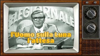 Luomo sulla Luna in TV  13  lattesa dellallunaggio [upl. by Edda]