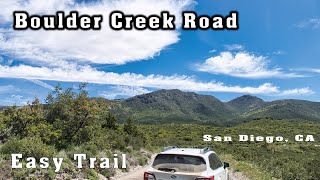 Boulder Creek Road  Easy OffRoad Trail In San Diego CA [upl. by Elad778]