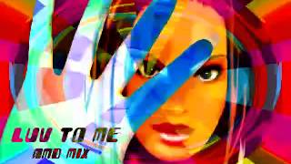 LUV TO ME AMD MIX  DJ KAZU feat Tiger YAMATO [upl. by Salomone]