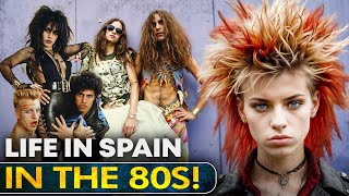 What LIFE Was Like In SPAIN During The 80s [upl. by Chapen427]