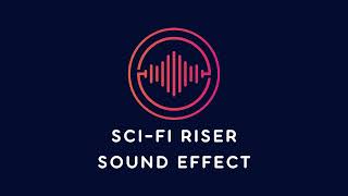 Sci Fi Riser Sound Effect [upl. by Ajiam]