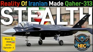 Made in IRAN🇮🇷 series Reality of Qaher313 stealth fighter jet  Episode 2 [upl. by Juster747]