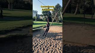 Adventure  Luxembourg [upl. by Yenohtna333]