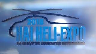 HAI HELIEXPO 2018 Flyin Flyout [upl. by Lenci]