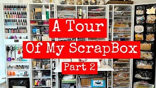 A Tour of my ScrapBox Part 2 [upl. by Latimer773]