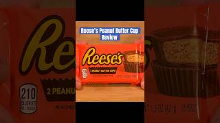 Reese’s Peanut Butter Cup Review [upl. by Eiresed]