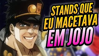 Stands Que Eu MACETAVA FACIL em JOJO [upl. by Mariel247]