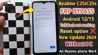 Realme C25sC25 Frp Bypass Android 13  No Talkback  Realme All Phone Frp Bypass Without PC [upl. by Retsek]