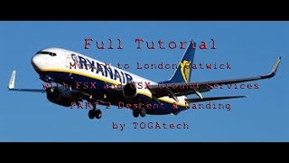 FSX Flight Munich to London Gatwick Part2 [upl. by Mannuela84]