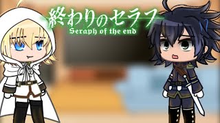 Seraph of the end react mikayuu amp mitsunoa read desc [upl. by Asaert]