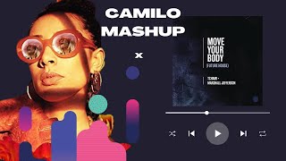 Tchami Ft Marshall Jefferson Vs Eliza Rose  Move Your Body Vs BOTA CAMILO MASHUP [upl. by Stoffel]