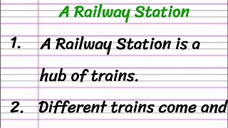 A Railway Station Essay in English 10 Lines  Short Essay on A Railway Station [upl. by Riana]