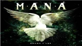 MANA AMOR CLANDESTINO DRMA Y LUZ [upl. by Caswell222]