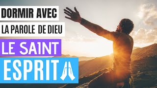 Versets Bibliques sur le Saint Esprit  Dormir avec les paroles de Dieu [upl. by Mirth650]