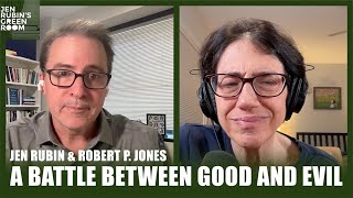 A battle between good and evil  Jen Rubin amp Robert P Jones [upl. by Anavahs]