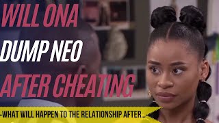 House Of Zwide  What will Ona do When she finds out about Neo’s cheating Latest episode [upl. by Anivad]