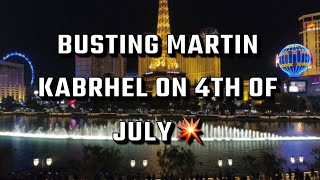 Busting Martin Kabrhel on 4th of July [upl. by Latsryk]