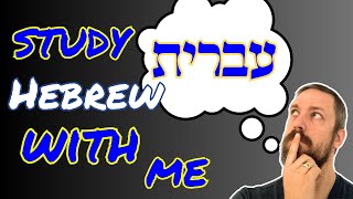 Learn Hebrew with me 7 [upl. by Natye]