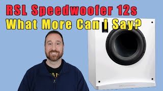 Revolutionary Bass Power RSL Speedwoofer 12s Review [upl. by Nuhsar]